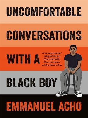 cover image of Uncomfortable Conversations with a Black Boy